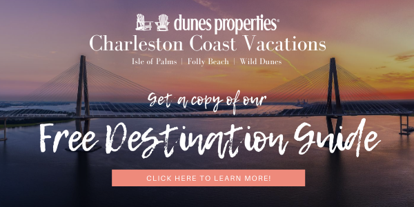 charleston coast vacations dunes properties destination guide
